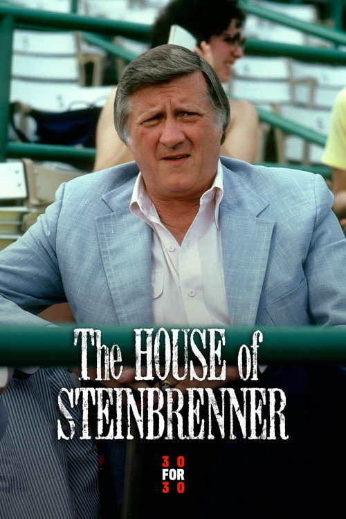 The House of Steinbrenner постер