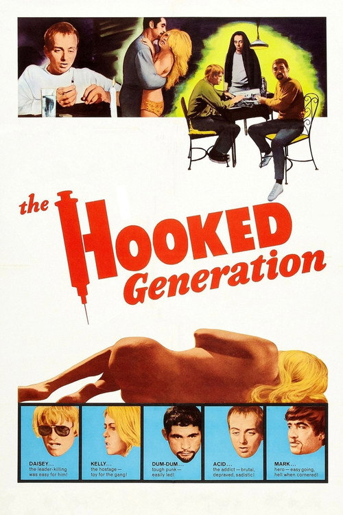 The Hooked Generation постер