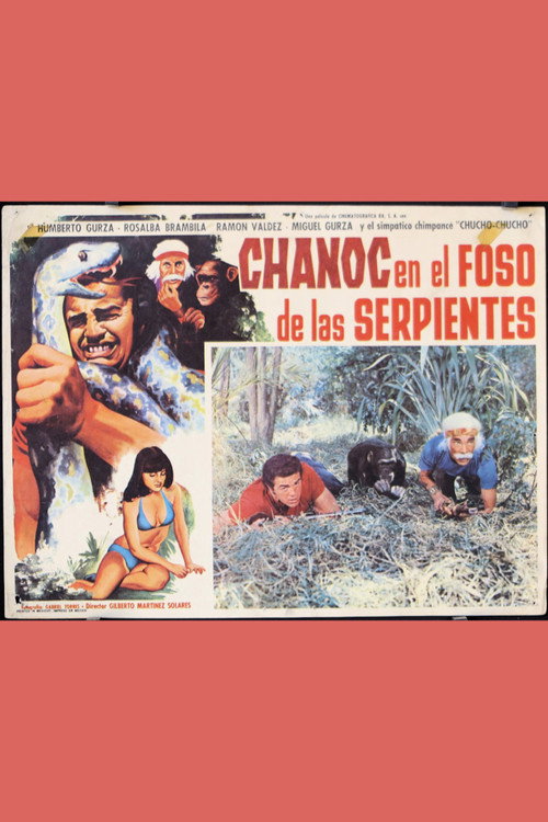 Chanoc en el foso de las serpientes постер