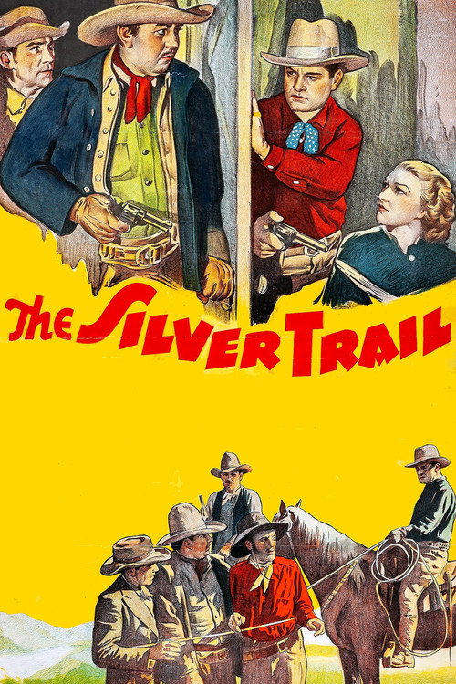 The Silver Trail постер