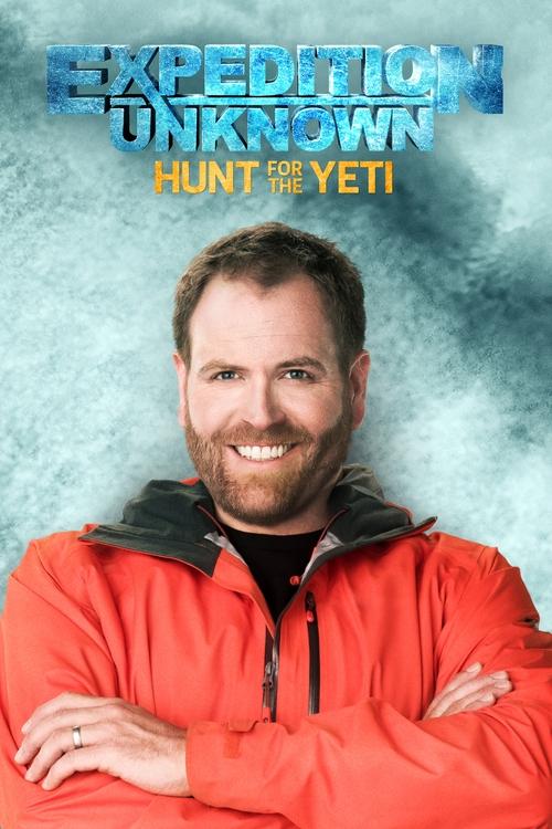 Expedition Unknown: Hunt for the Yeti постер