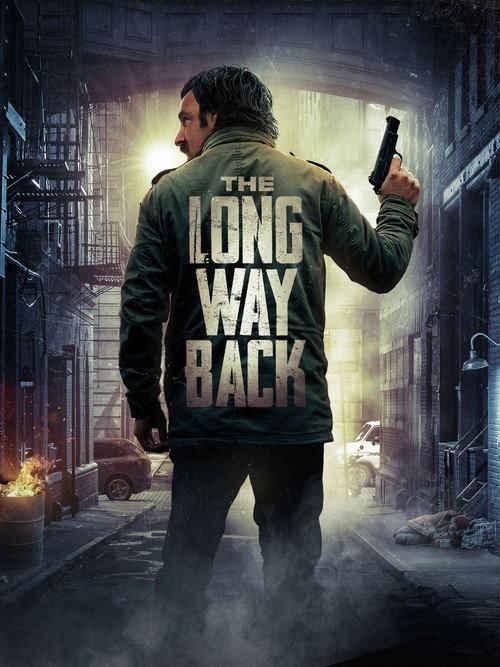 The Long Way Back постер