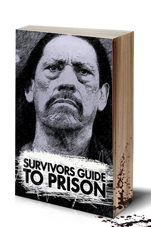 Survivor's Guide to Prison постер