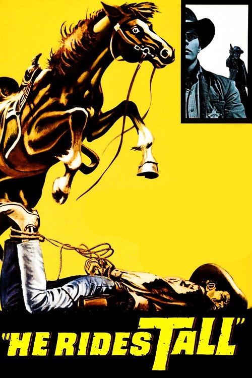 He Rides Tall постер