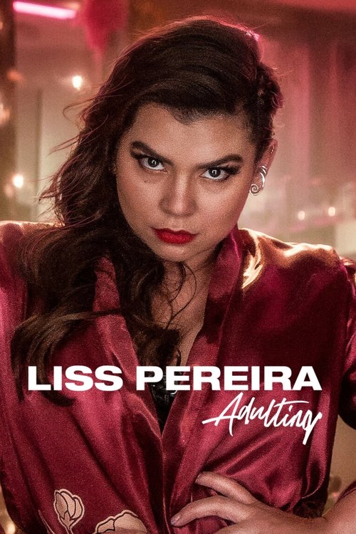 Liss Pereira: Adulting постер