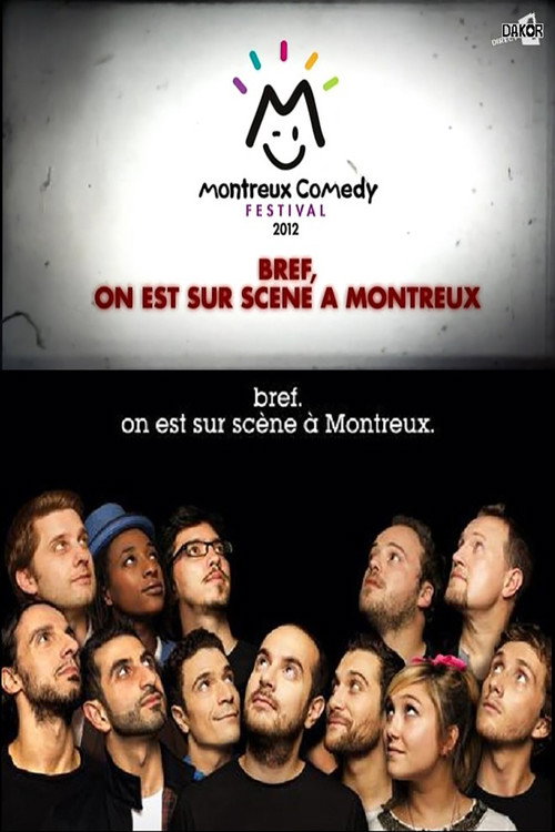 Bref, on est sur scène à Montreux постер