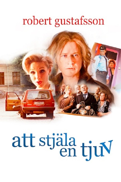 Att stjäla en tjuv постер