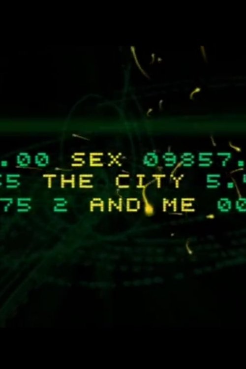 Sex, the City and Me постер