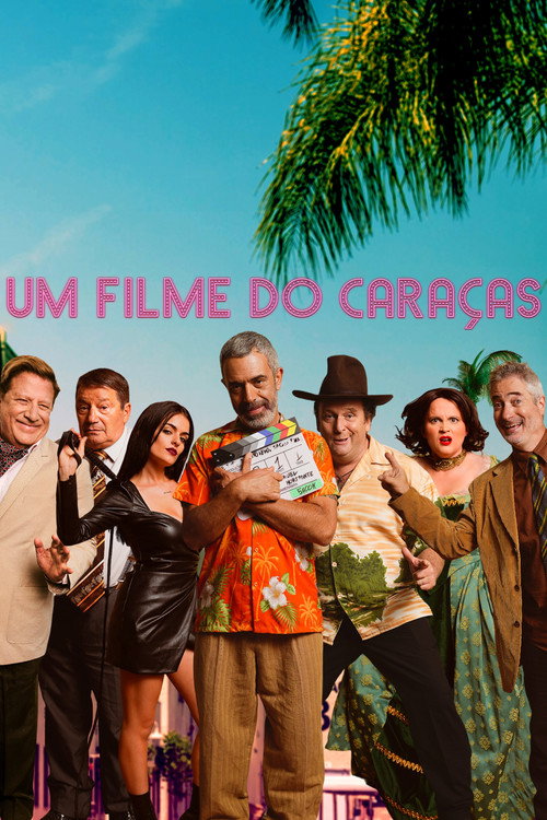 Um Filme do Caraças постер