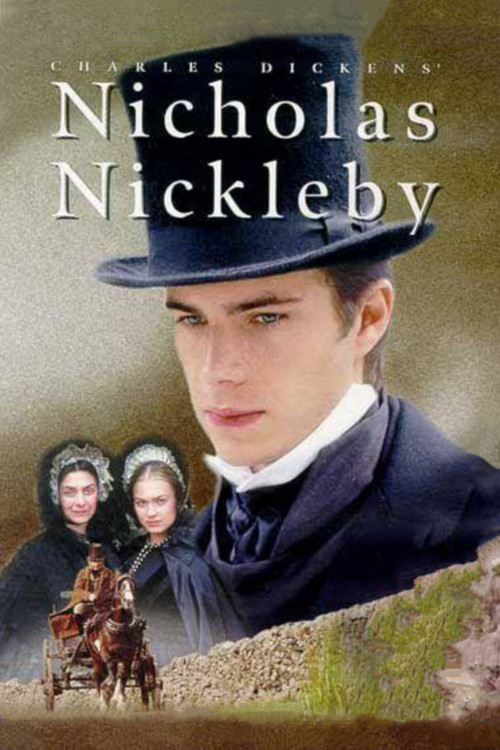 The Life and Adventures of Nicholas Nickleby постер