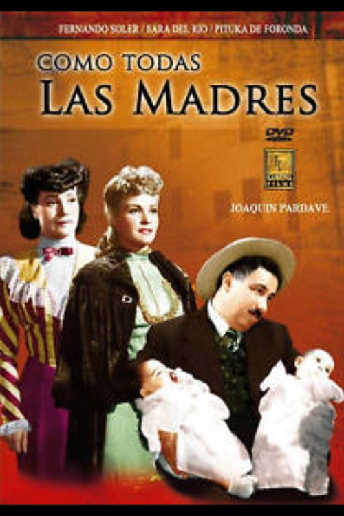 Como todas las madres постер
