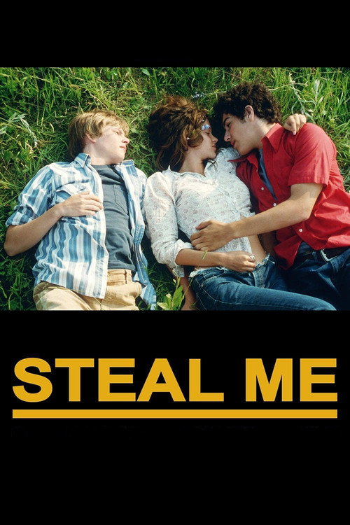 Steal Me постер