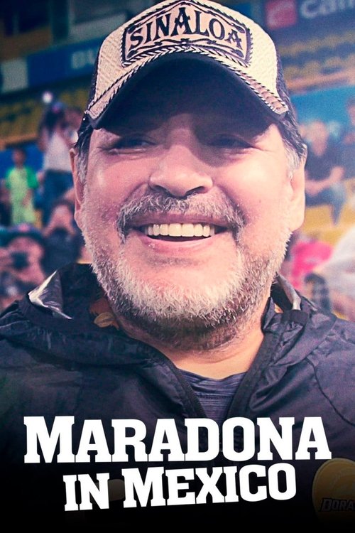 Maradona in Mexico постер