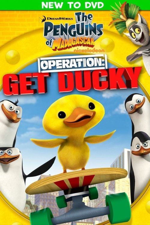 The Penguins of Madagascar - Operation: Get Ducky постер
