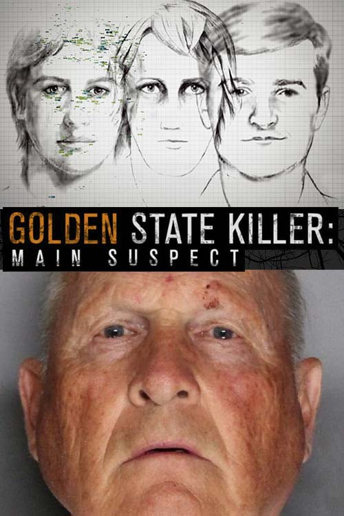 Golden State Killer : Main Suspect постер