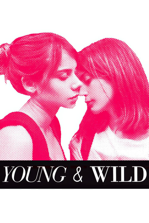 Young and Wild постер