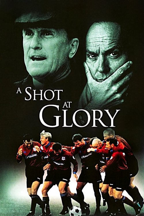 A Shot at Glory постер
