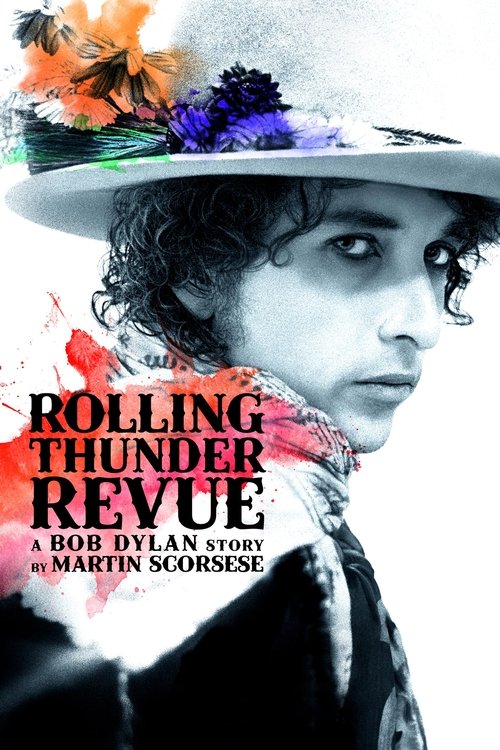 Rolling Thunder Revue: A Bob Dylan Story by Martin Scorsese постер