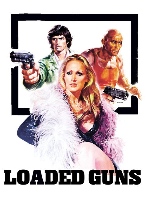 Loaded Guns постер