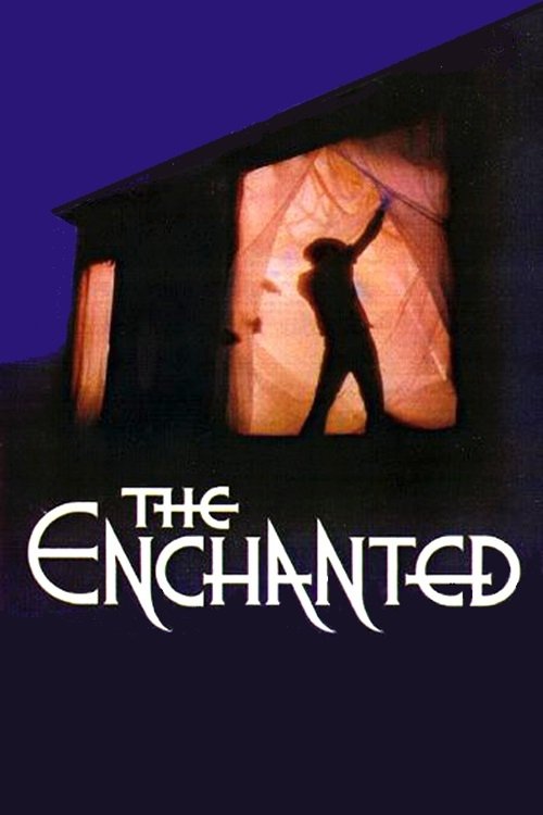 The Enchanted постер