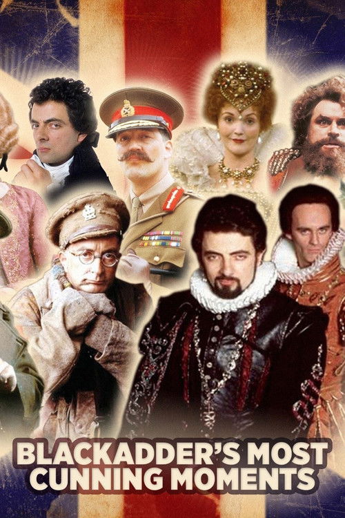 Blackadder's Most Cunning Moments постер