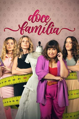 Doce Família постер