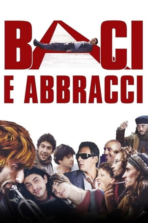 Baci e abbracci постер