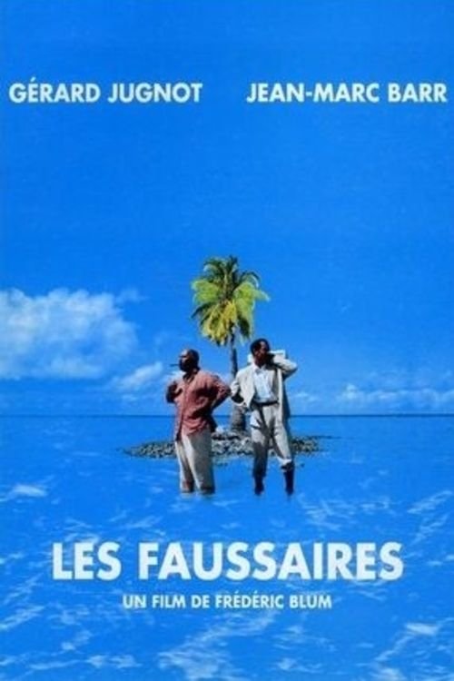 Les Faussaires постер