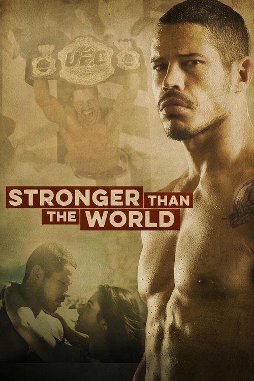 Stronger Than The World постер
