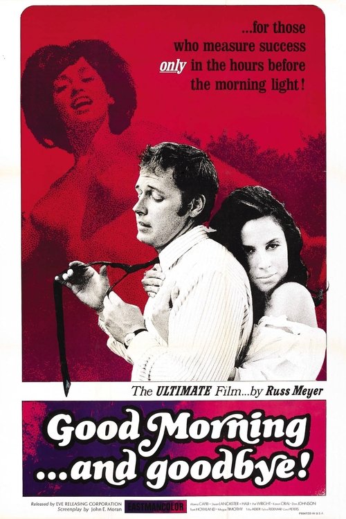 Good Morning... and Goodbye! постер
