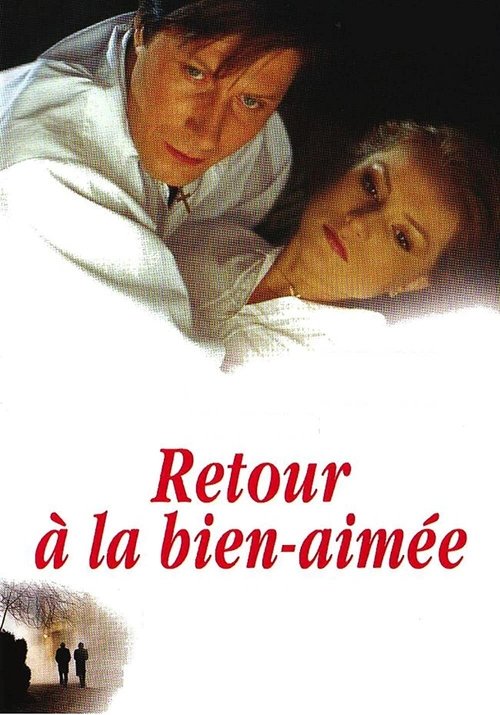 Retour à la bien-aimée постер