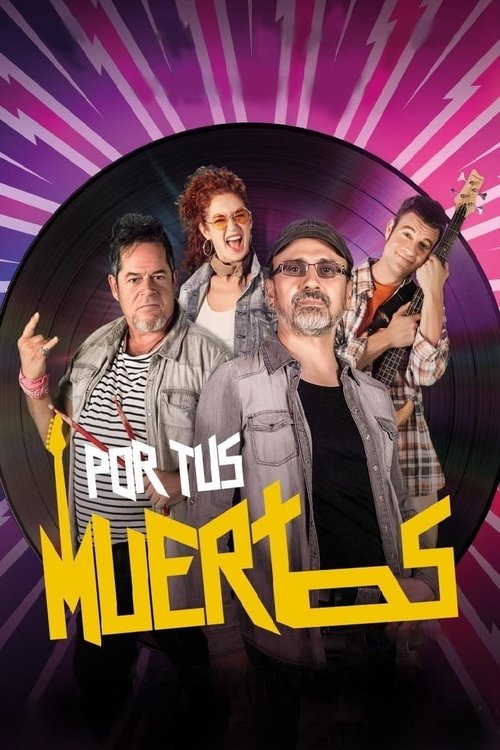 Por tus muertos постер