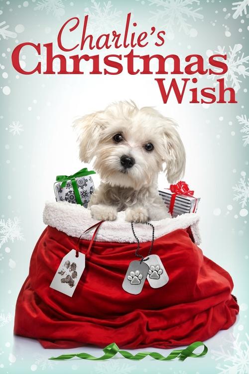 Charlie's Christmas Wish постер