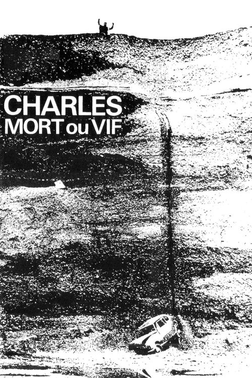 Charles, Dead or Alive постер