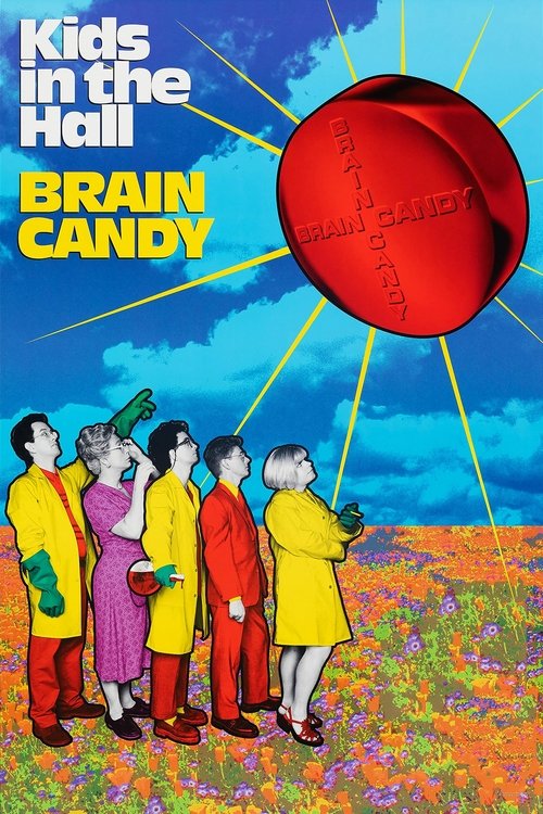 Kids in the Hall: Brain Candy постер
