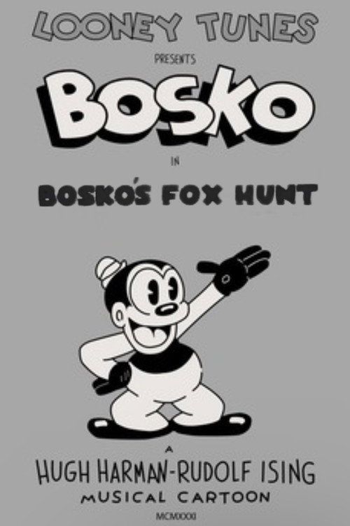 Bosko's Fox Hunt постер