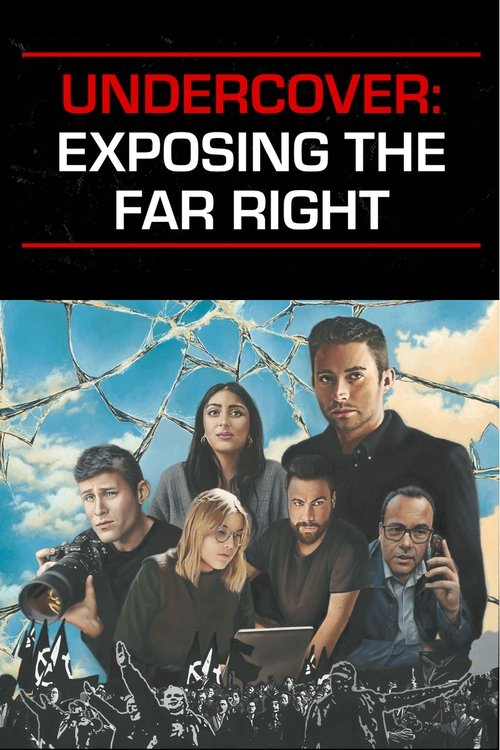 Undercover: Exposing the Far Right постер