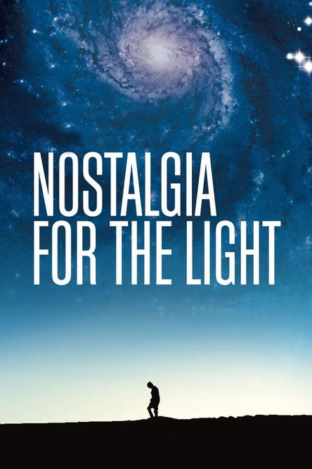 Nostalgia for the Light постер