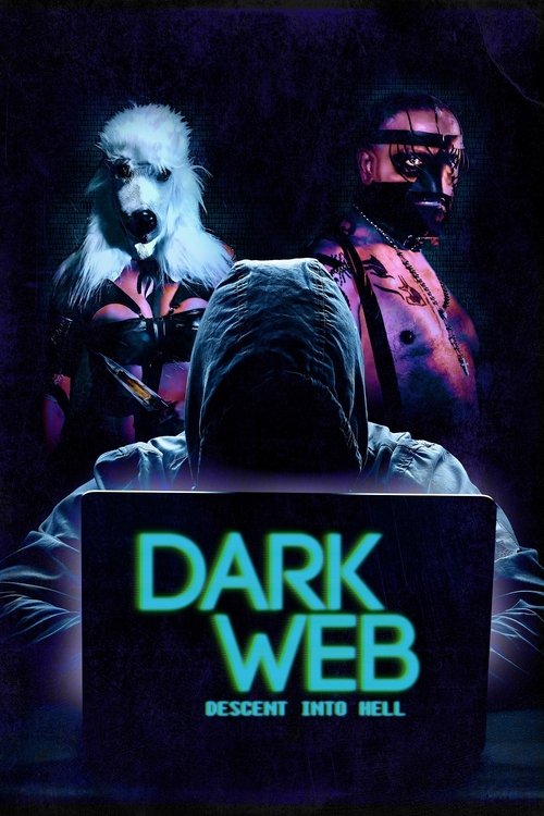 Dark Web: Descent Into Hell постер