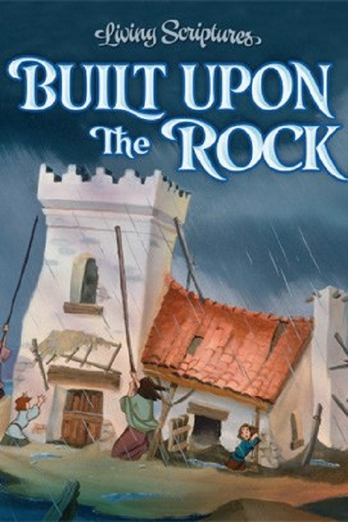 Built Upon the Rock постер