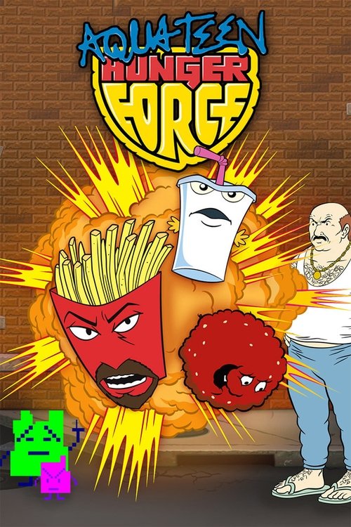 Aqua Teen Hunger Force постер