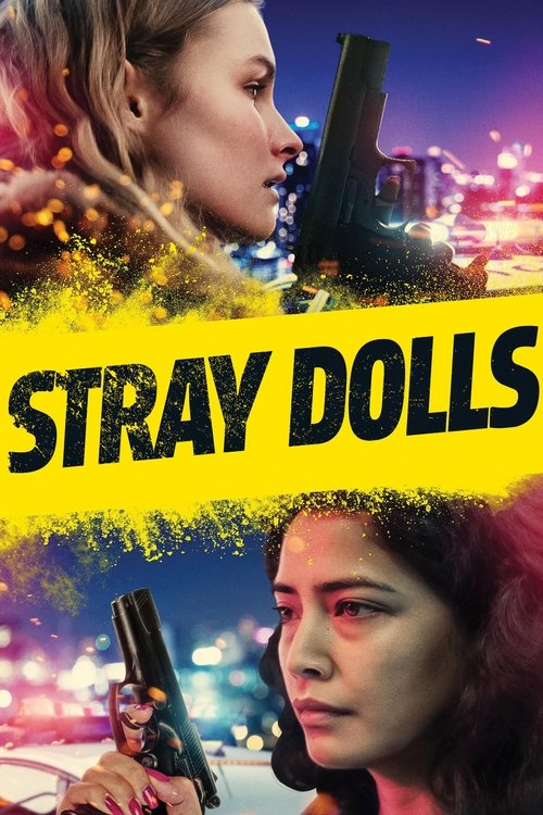 Stray Dolls постер