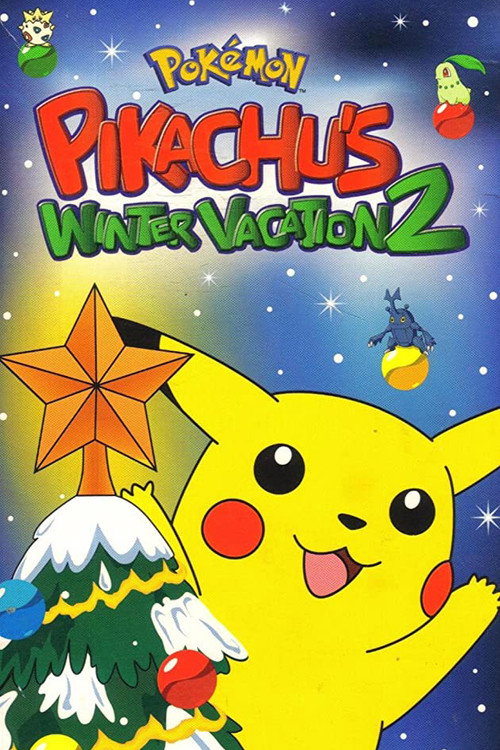 Pokémon: Pikachu's Winter Vacation 2 постер
