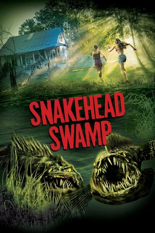 Snakehead Swamp постер