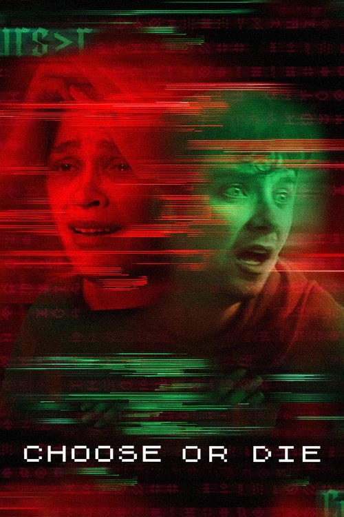 Choose or Die постер