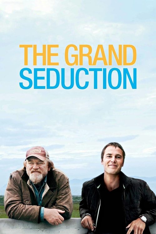 The Grand Seduction постер