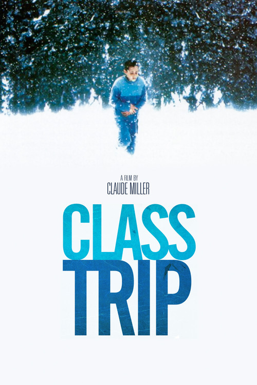Class Trip постер