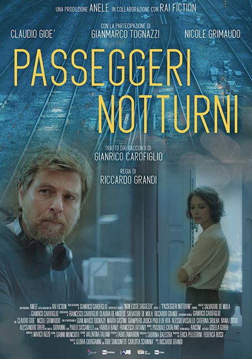 Passeggeri notturni постер