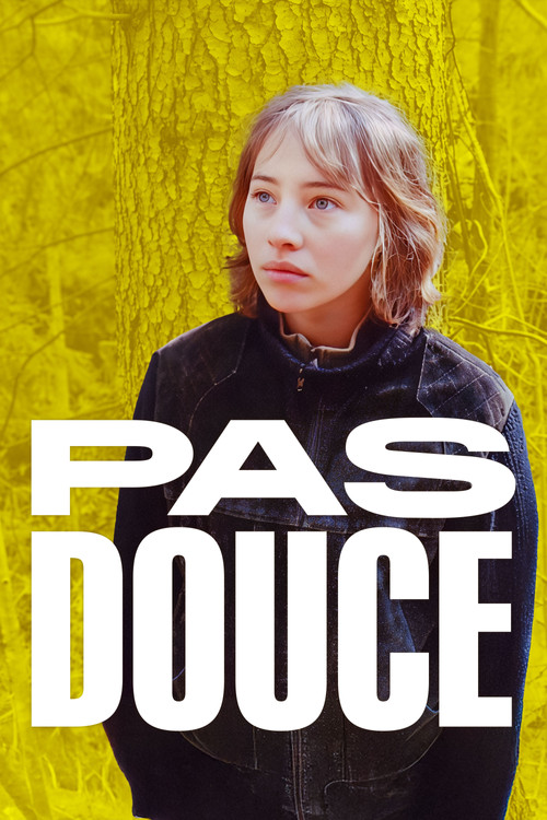 Pas douce постер