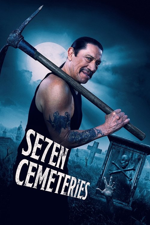 Seven Cemeteries постер